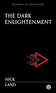Couverture originale de The Dark Enlightenment
